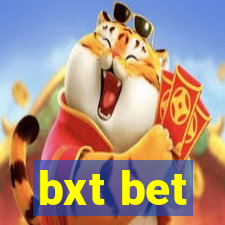 bxt bet